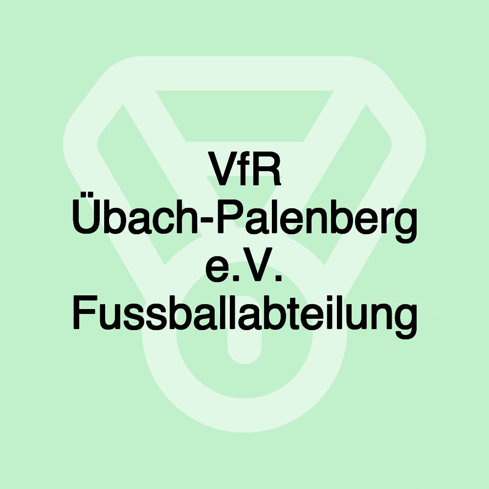 VfR Übach-Palenberg e.V. Fussballabteilung