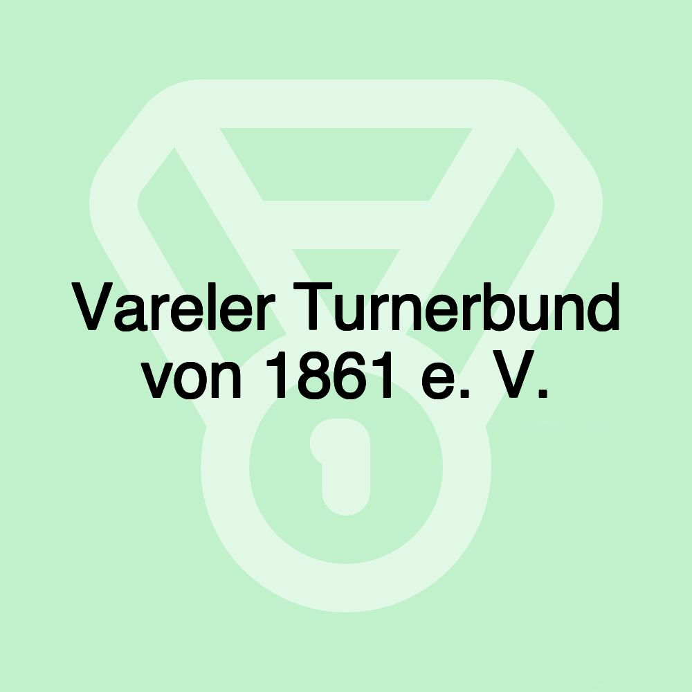 Vareler Turnerbund von 1861 e. V.