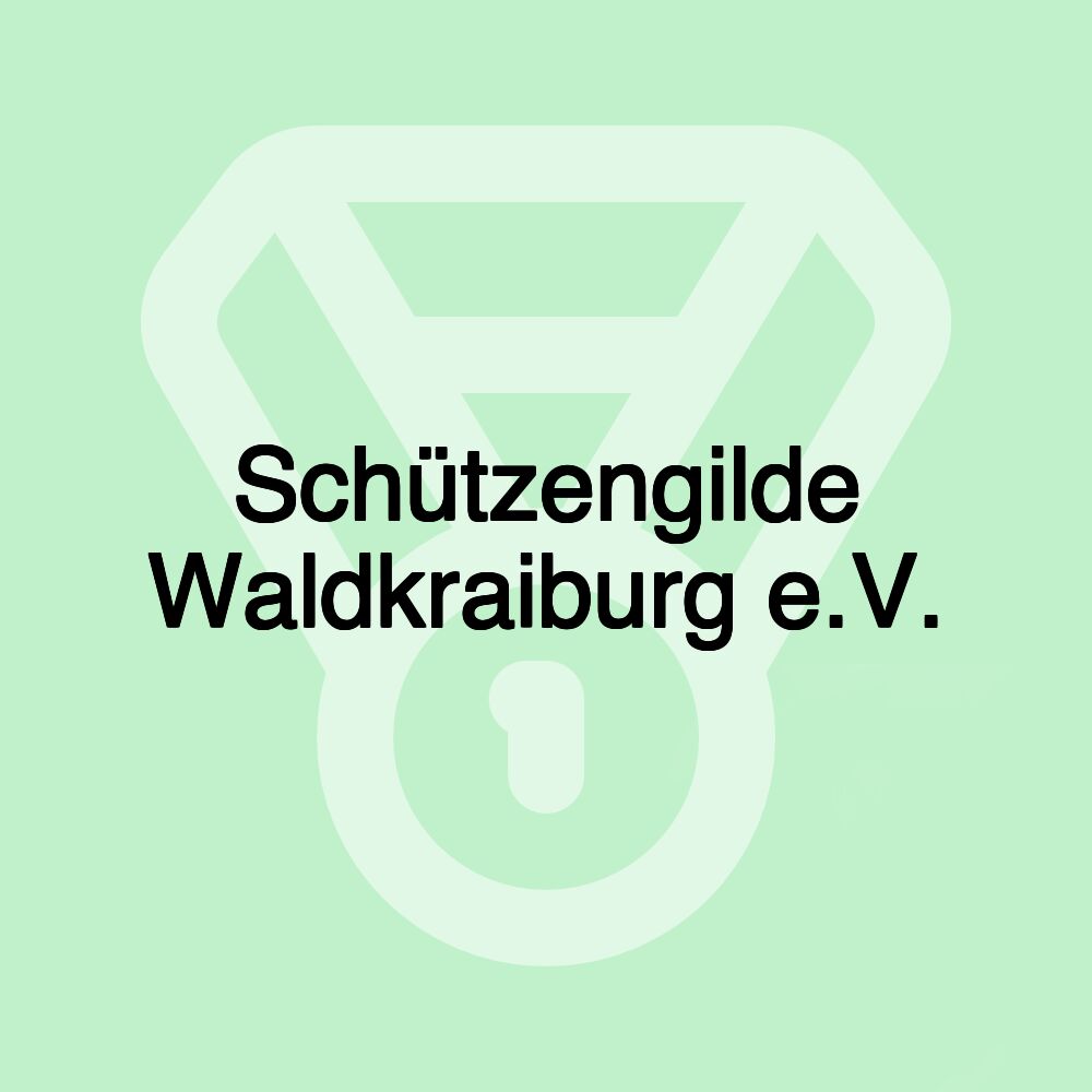 Schützengilde Waldkraiburg e.V.