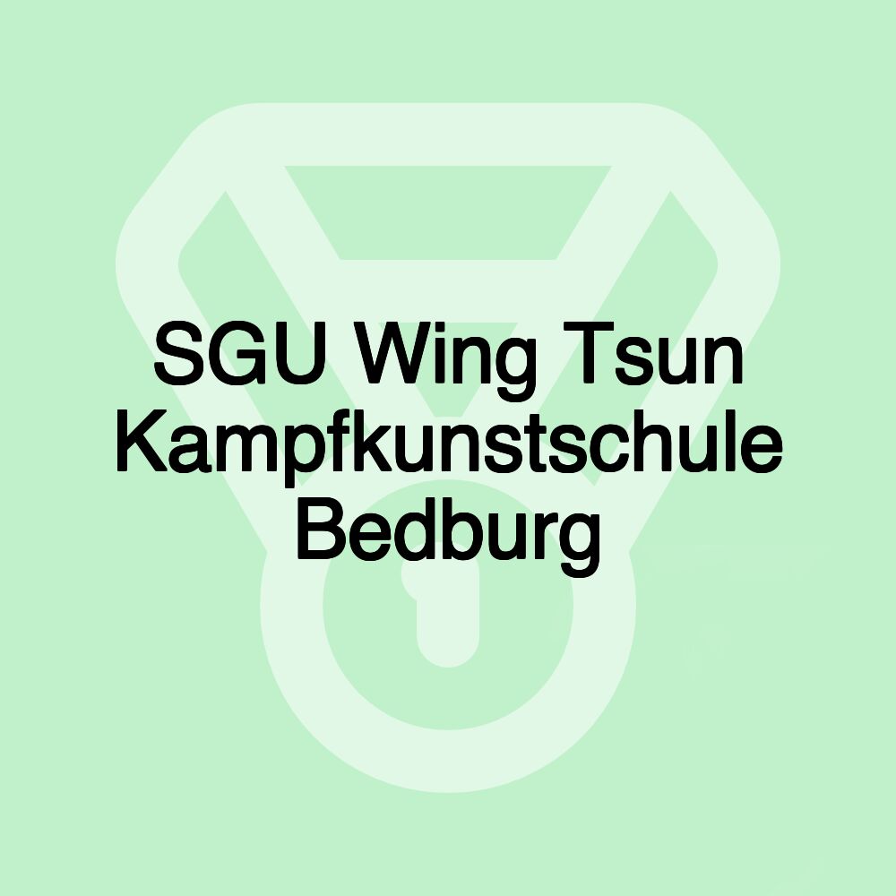 SGU Wing Tsun Kampfkunstschule Bedburg