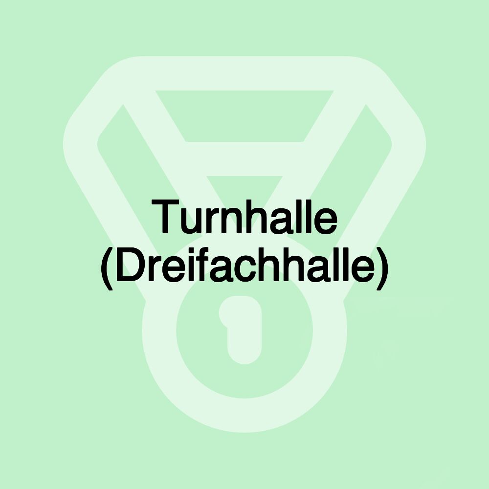 Turnhalle (Dreifachhalle)