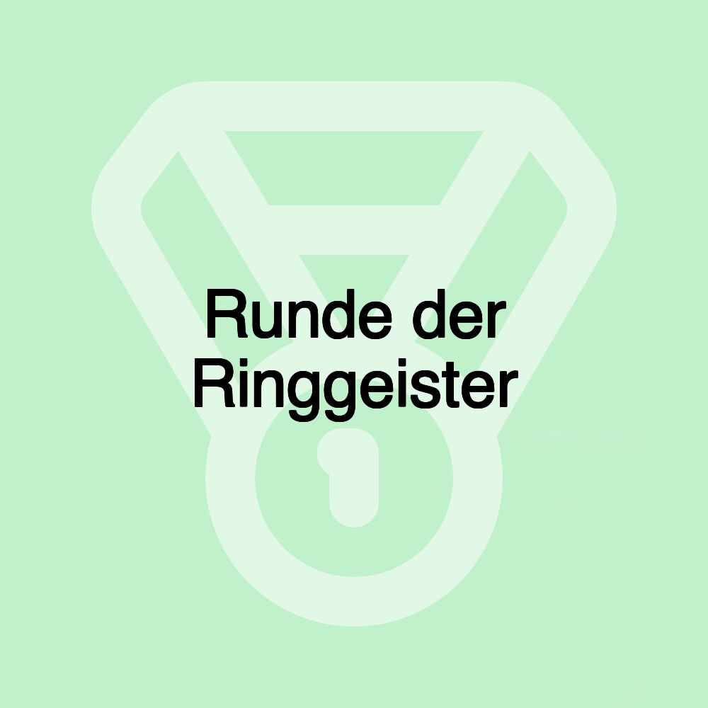 Runde der Ringgeister