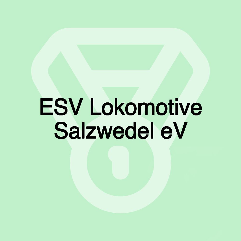 ESV Lokomotive Salzwedel eV