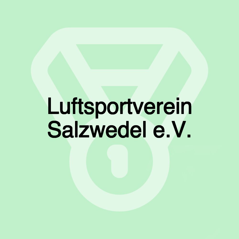 Luftsportverein Salzwedel e.V.