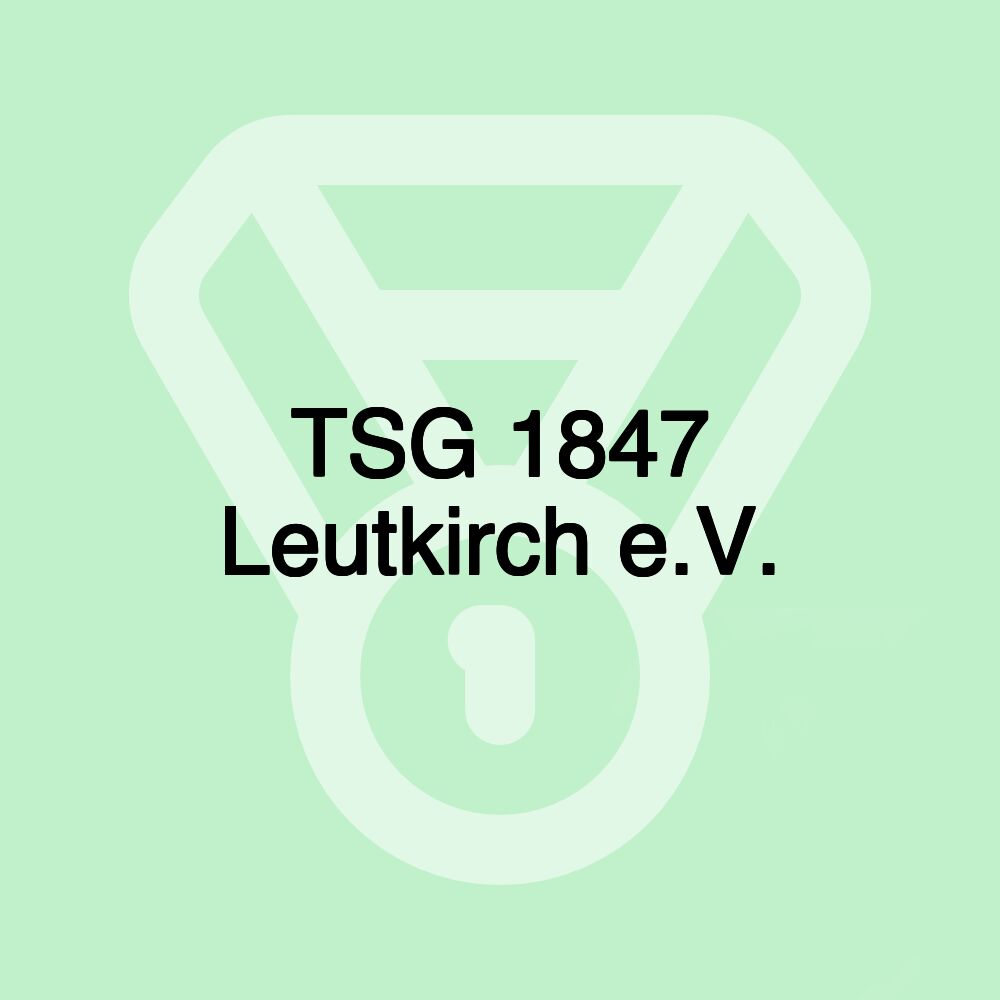 TSG 1847 Leutkirch e.V.