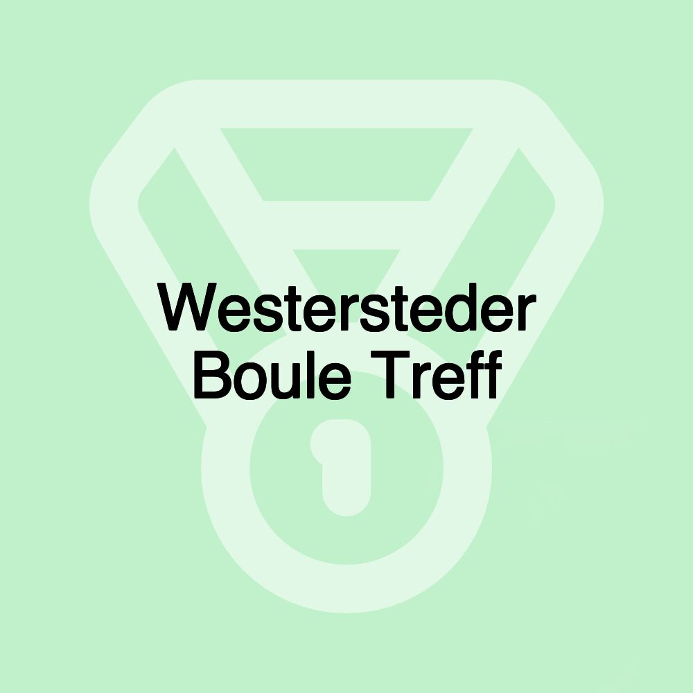 Westersteder Boule Treff