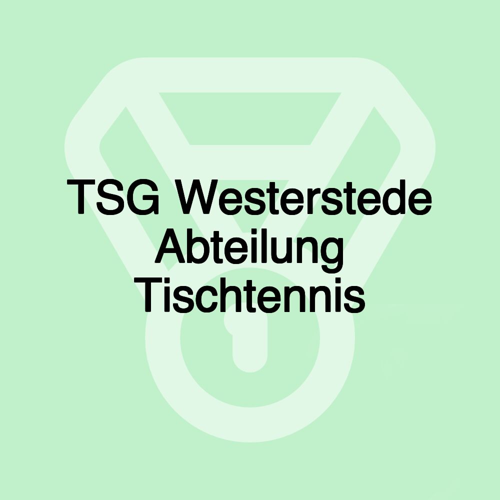 TSG Westerstede Abteilung Tischtennis