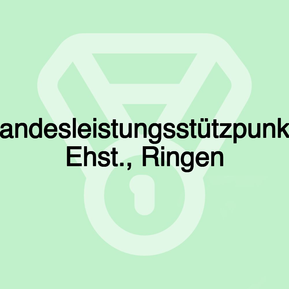 Landesleistungsstützpunkt, Ehst., Ringen