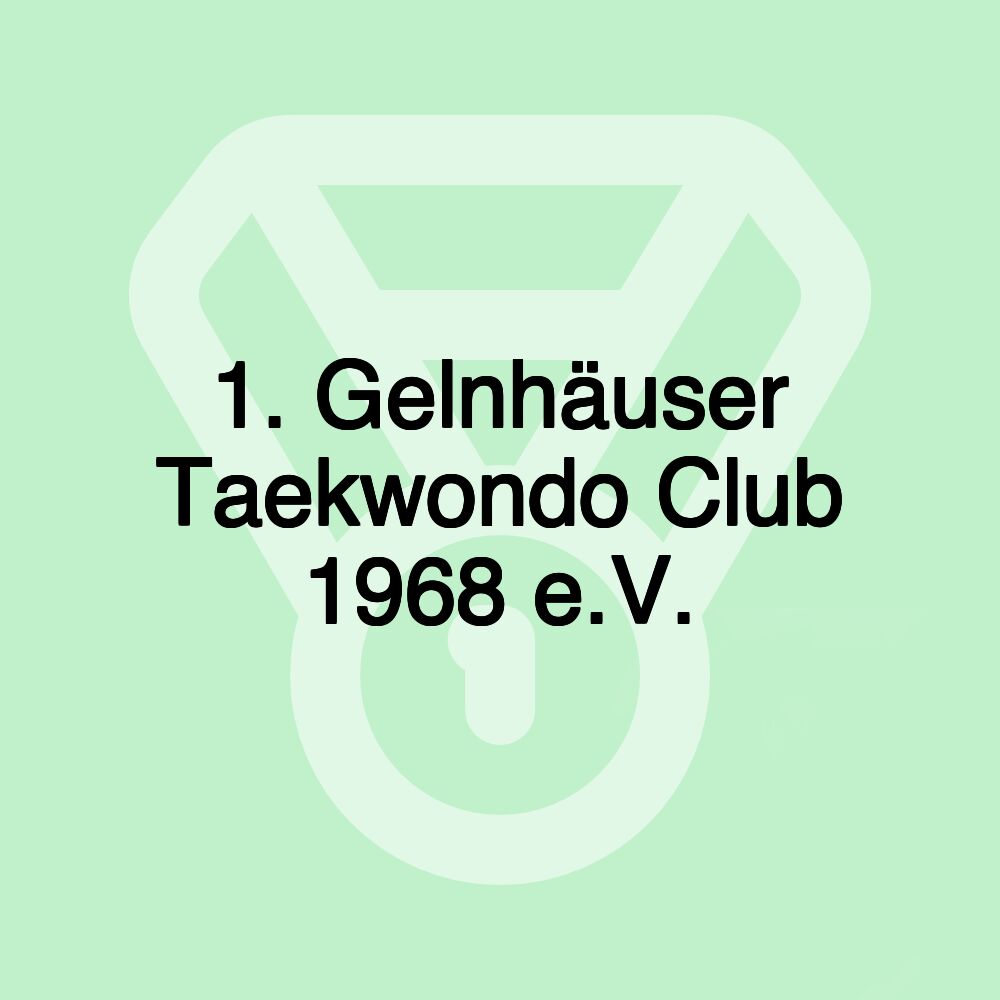 1. Gelnhäuser Taekwondo Club 1968 e.V.