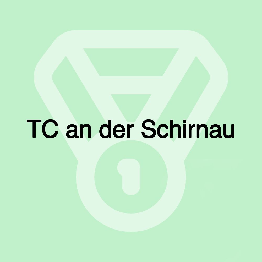 TC an der Schirnau