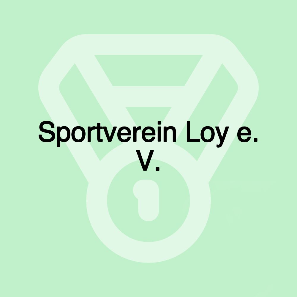 Sportverein Loy e. V.