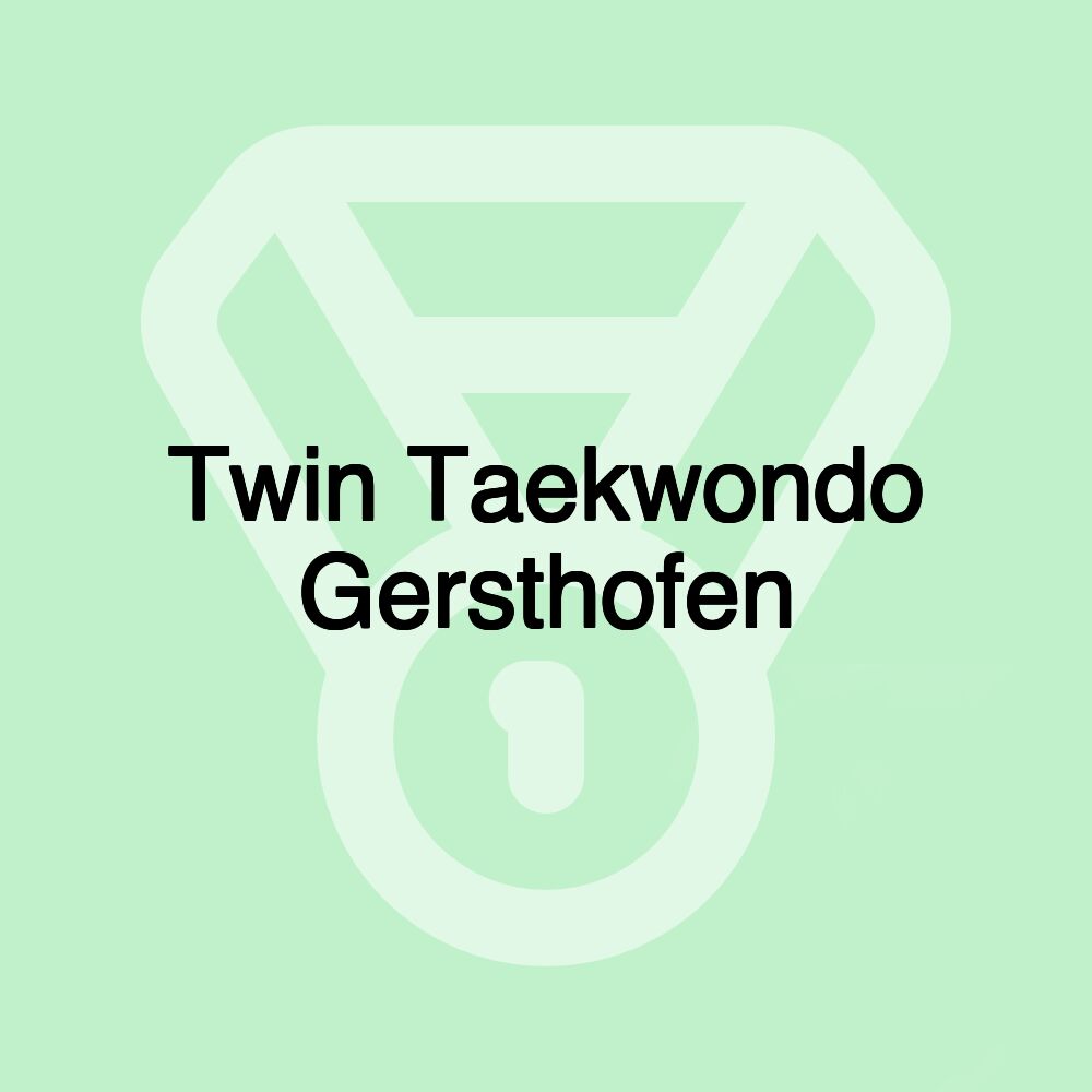 Twin Taekwondo Gersthofen