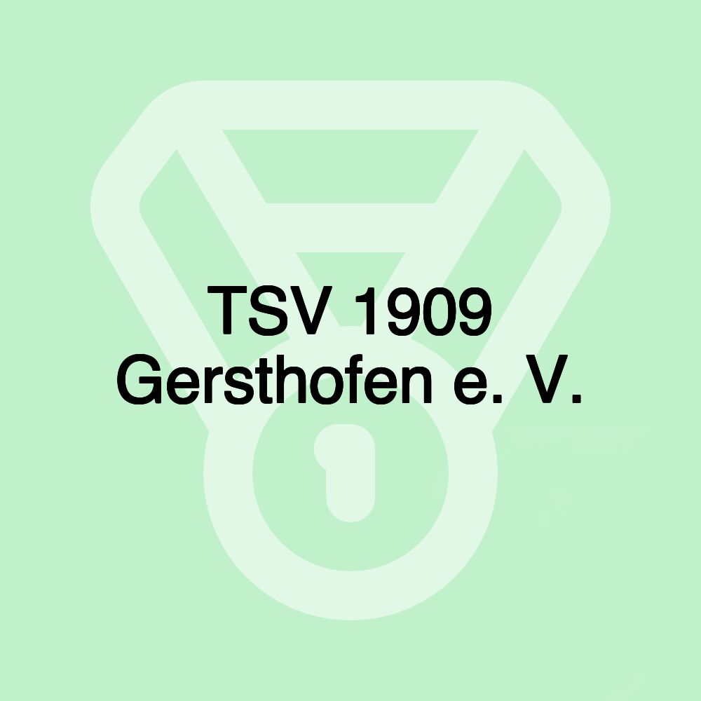 TSV 1909 Gersthofen e. V.