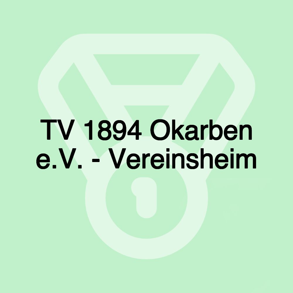 TV 1894 Okarben e.V. - Vereinsheim