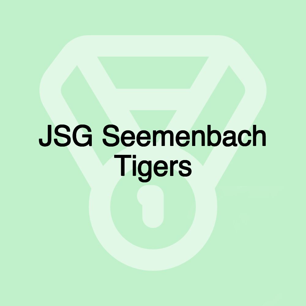 JSG Seemenbach Tigers