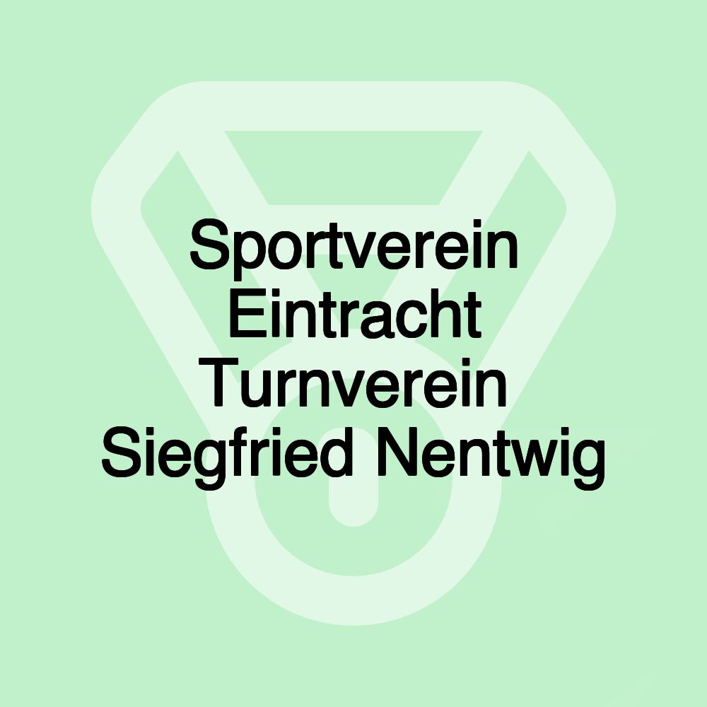 Sportverein Eintracht Turnverein Siegfried Nentwig