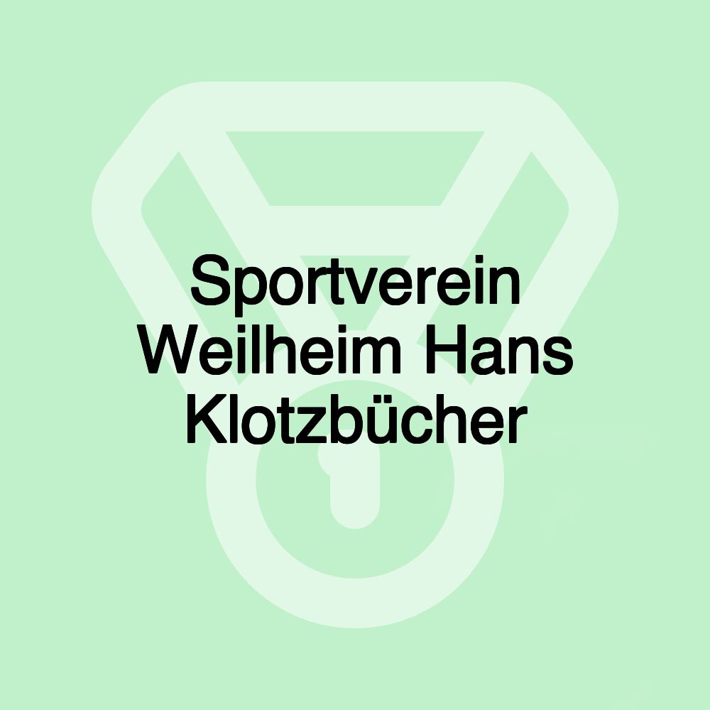 Sportverein Weilheim Hans Klotzbücher