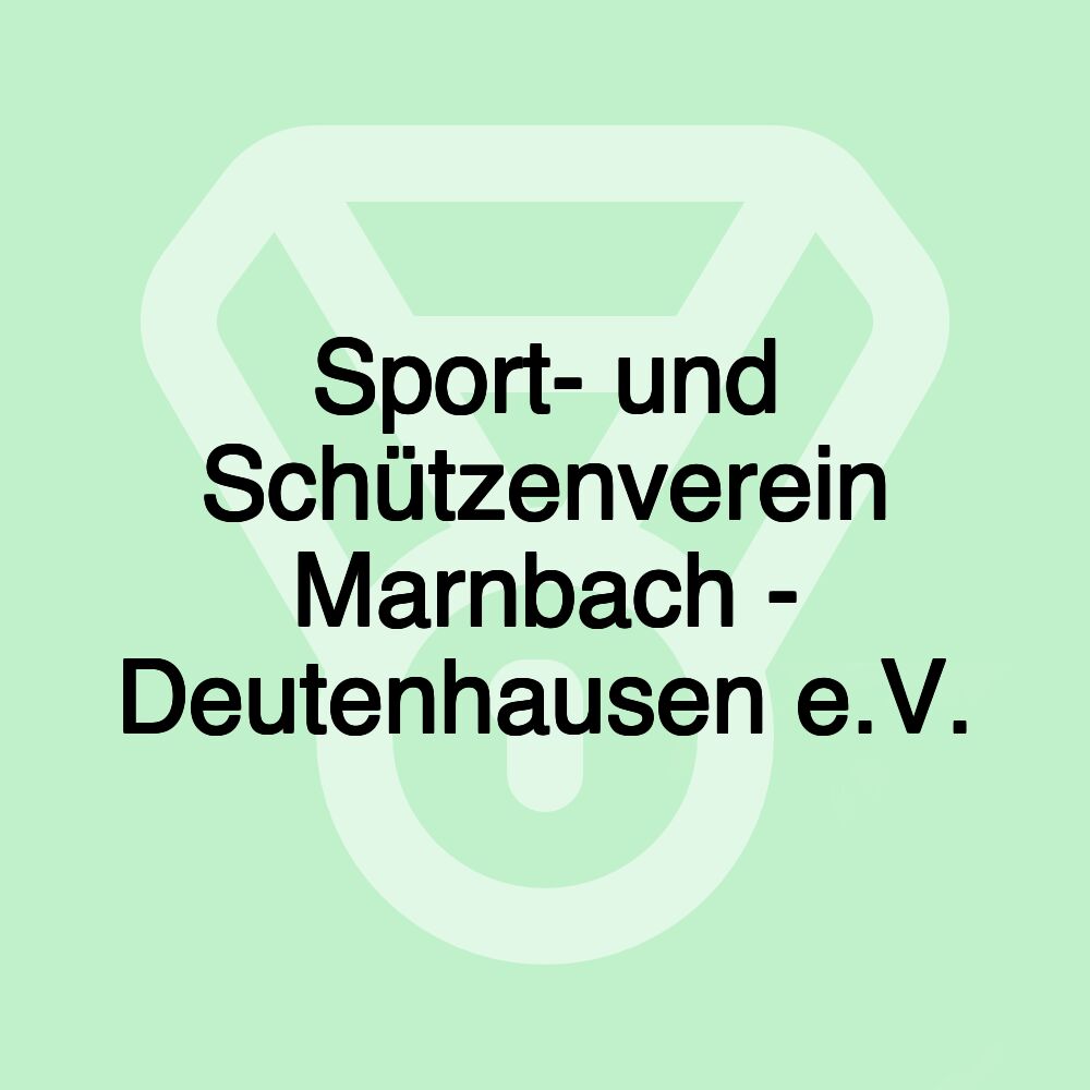 Sport- und Schützenverein Marnbach - Deutenhausen e.V.