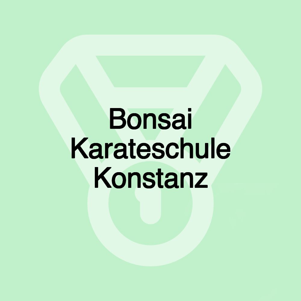 Bonsai Karateschule Konstanz