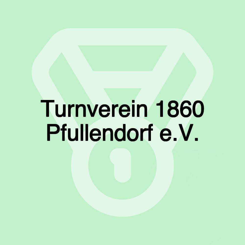 Turnverein 1860 Pfullendorf e.V.