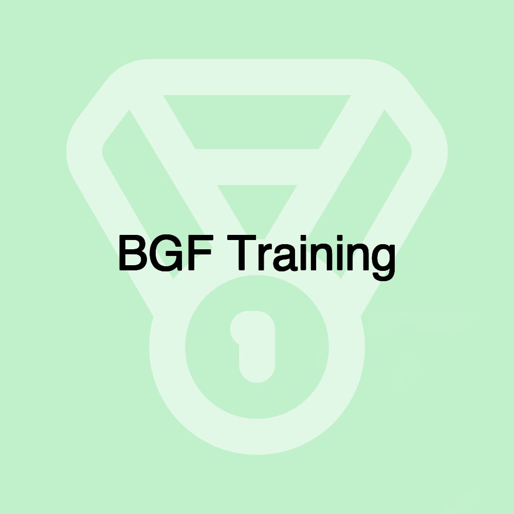 BGF Training