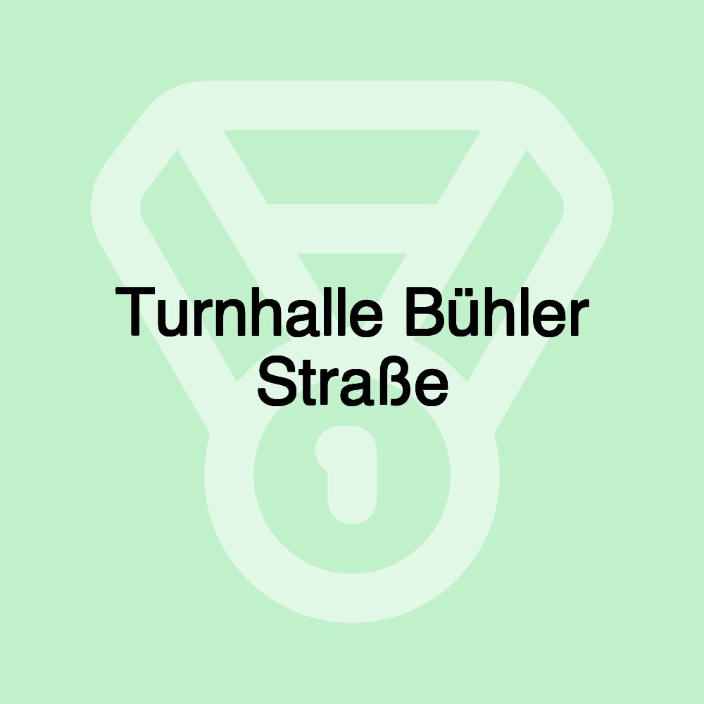 Turnhalle Bühler Straße