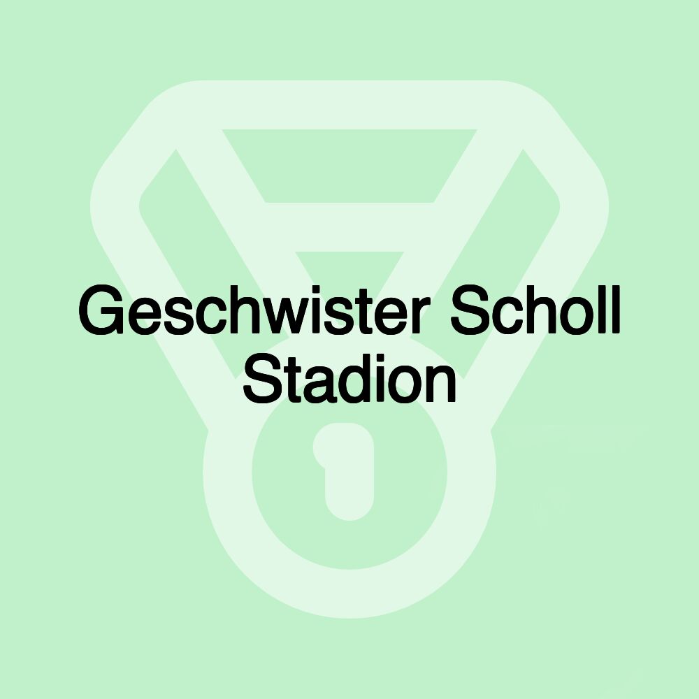 Geschwister Scholl Stadion