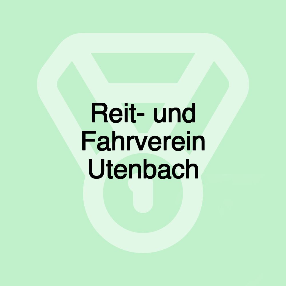 Reit- und Fahrverein Utenbach