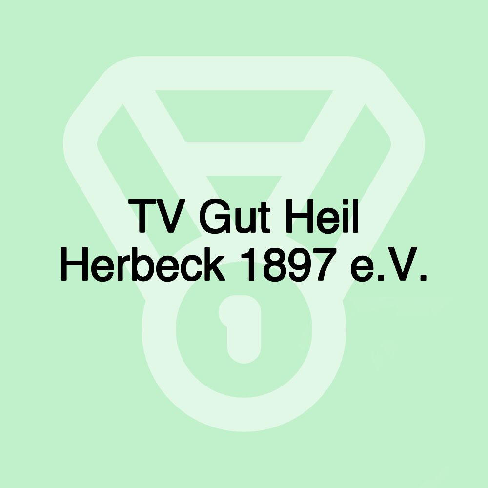 TV Gut Heil Herbeck 1897 e.V.