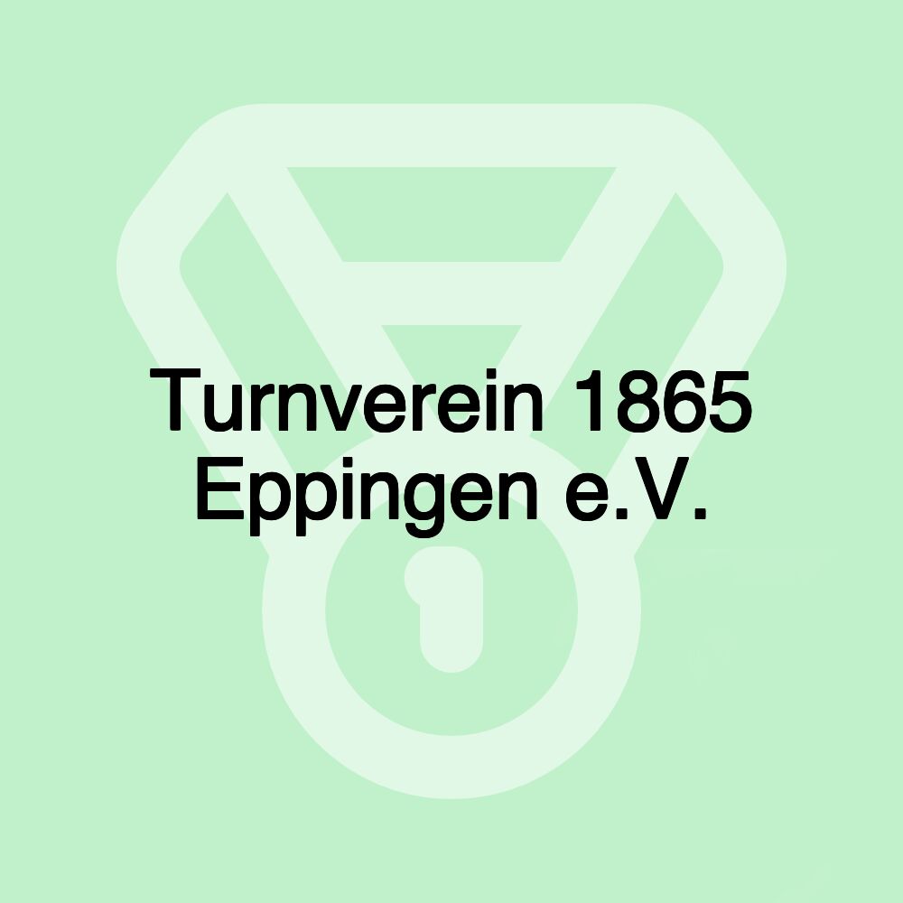 Turnverein 1865 Eppingen e.V.