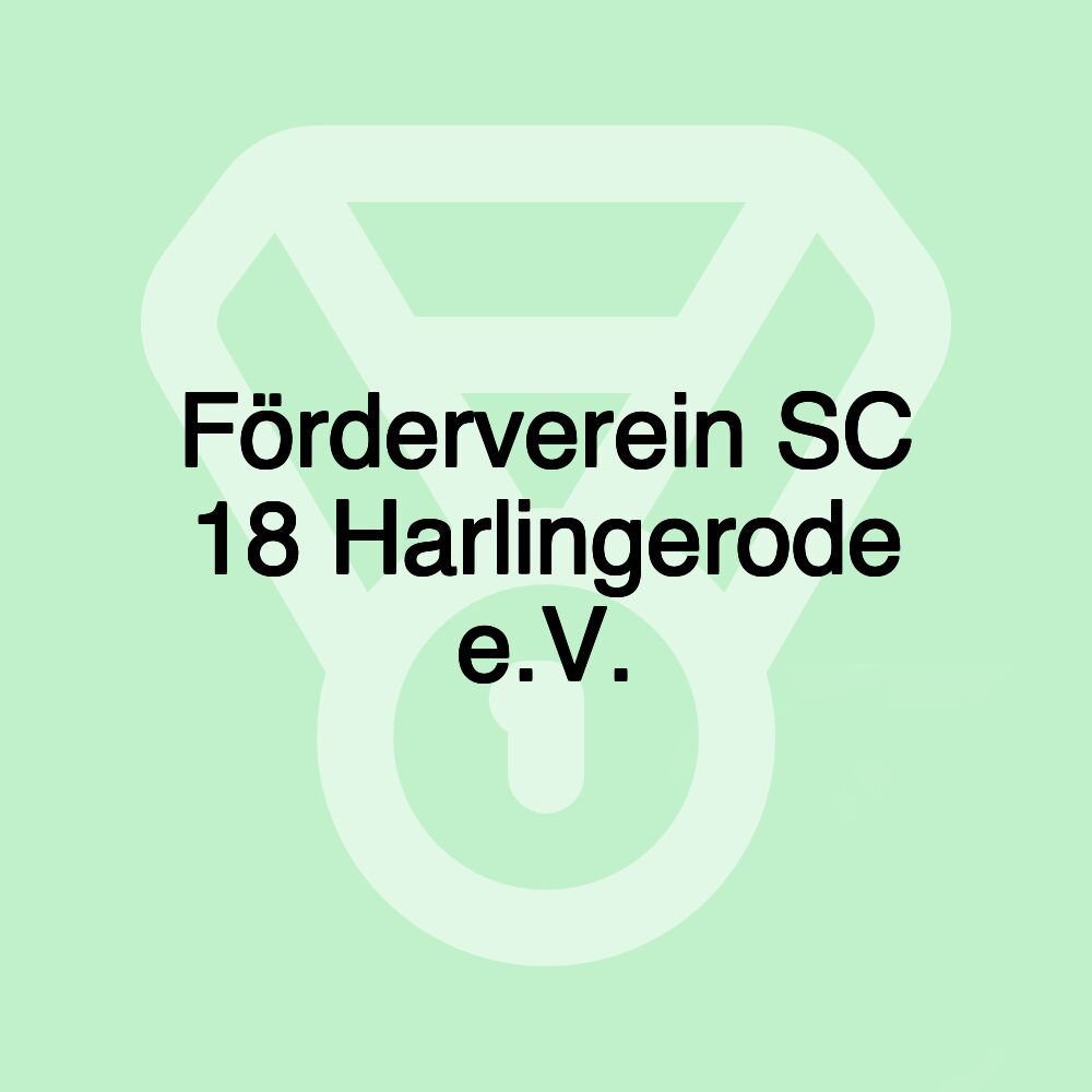 Förderverein SC 18 Harlingerode e.V.