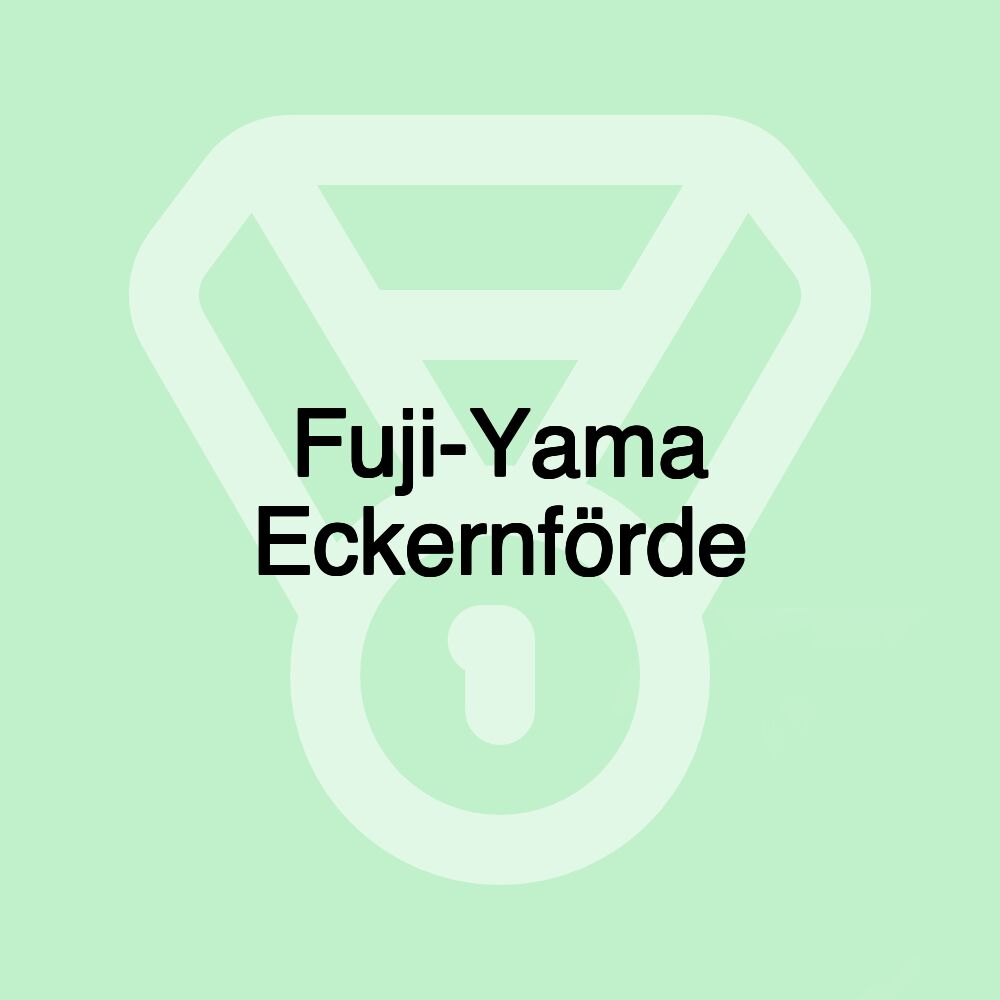 Fuji-Yama Eckernförde