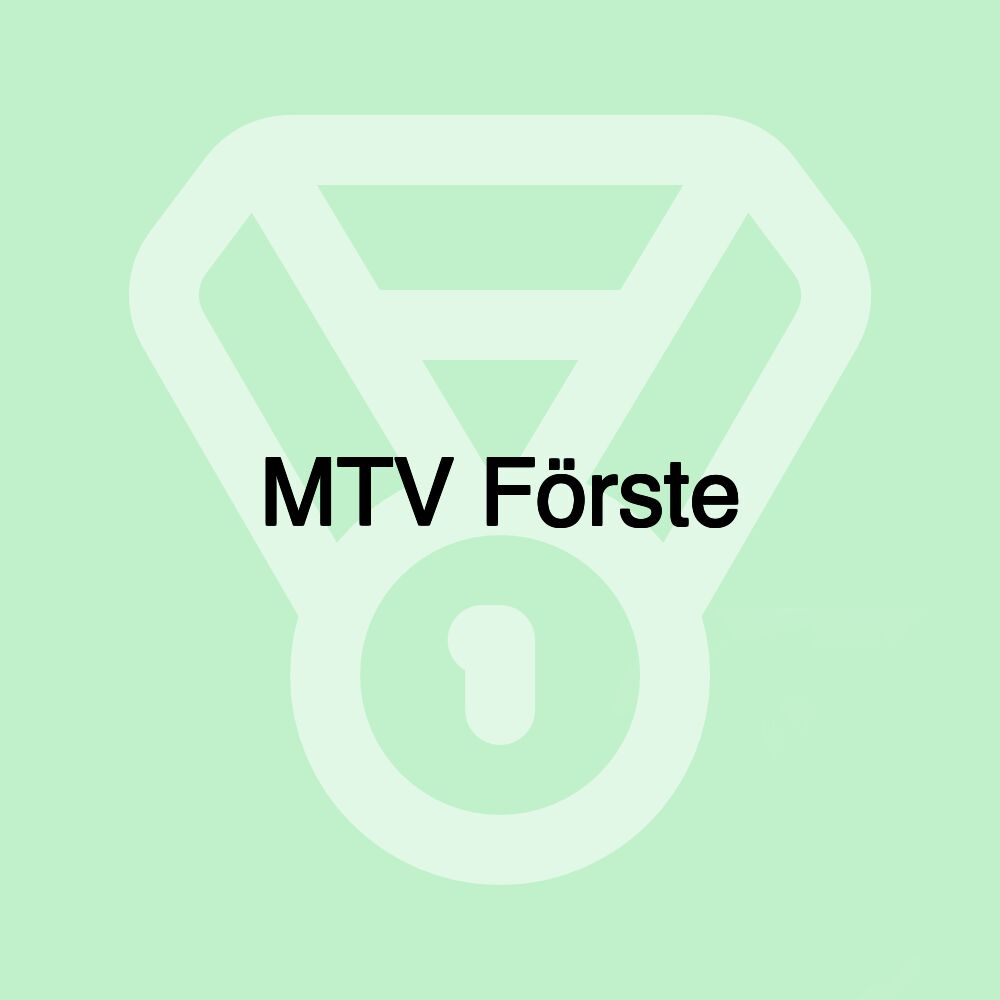 MTV Förste