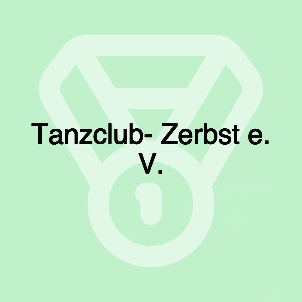 Tanzclub- Zerbst e. V.