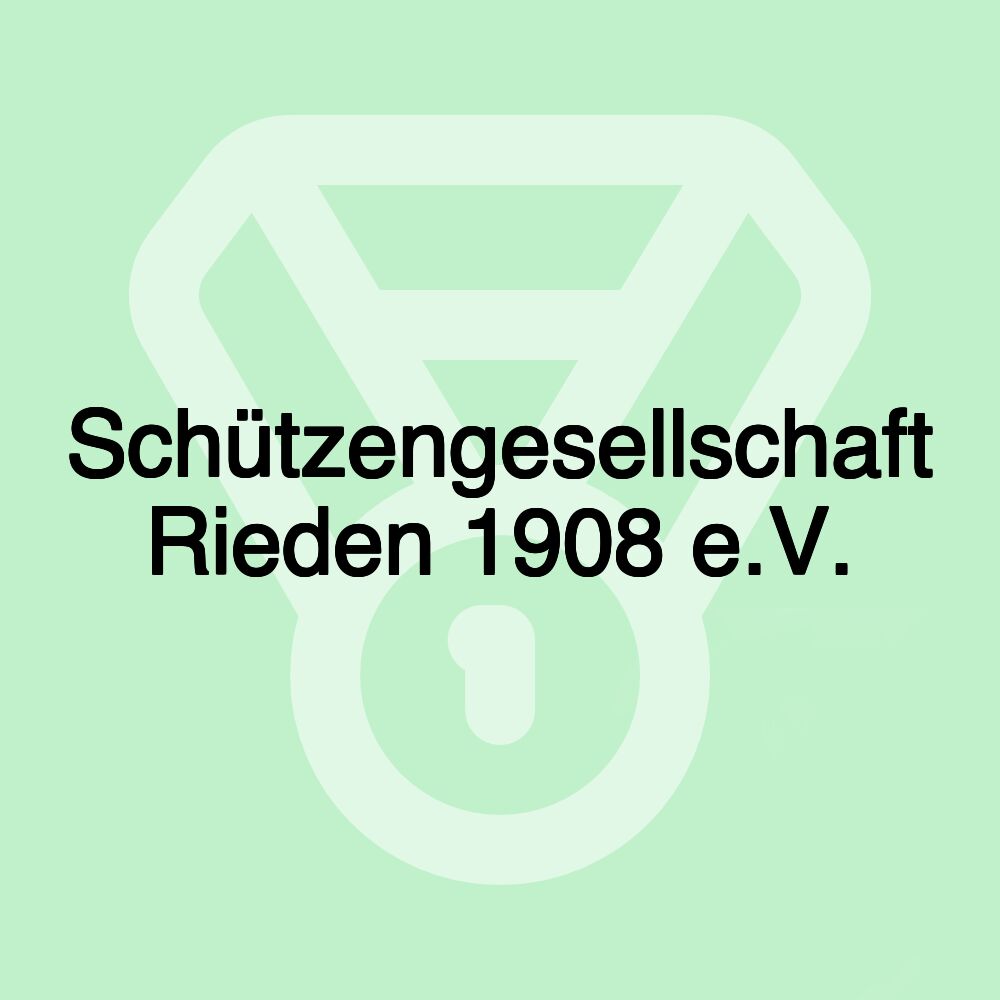 Schützengesellschaft Rieden 1908 e.V.