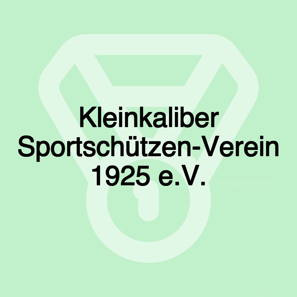 Kleinkaliber Sportschützen-Verein 1925 e.V.