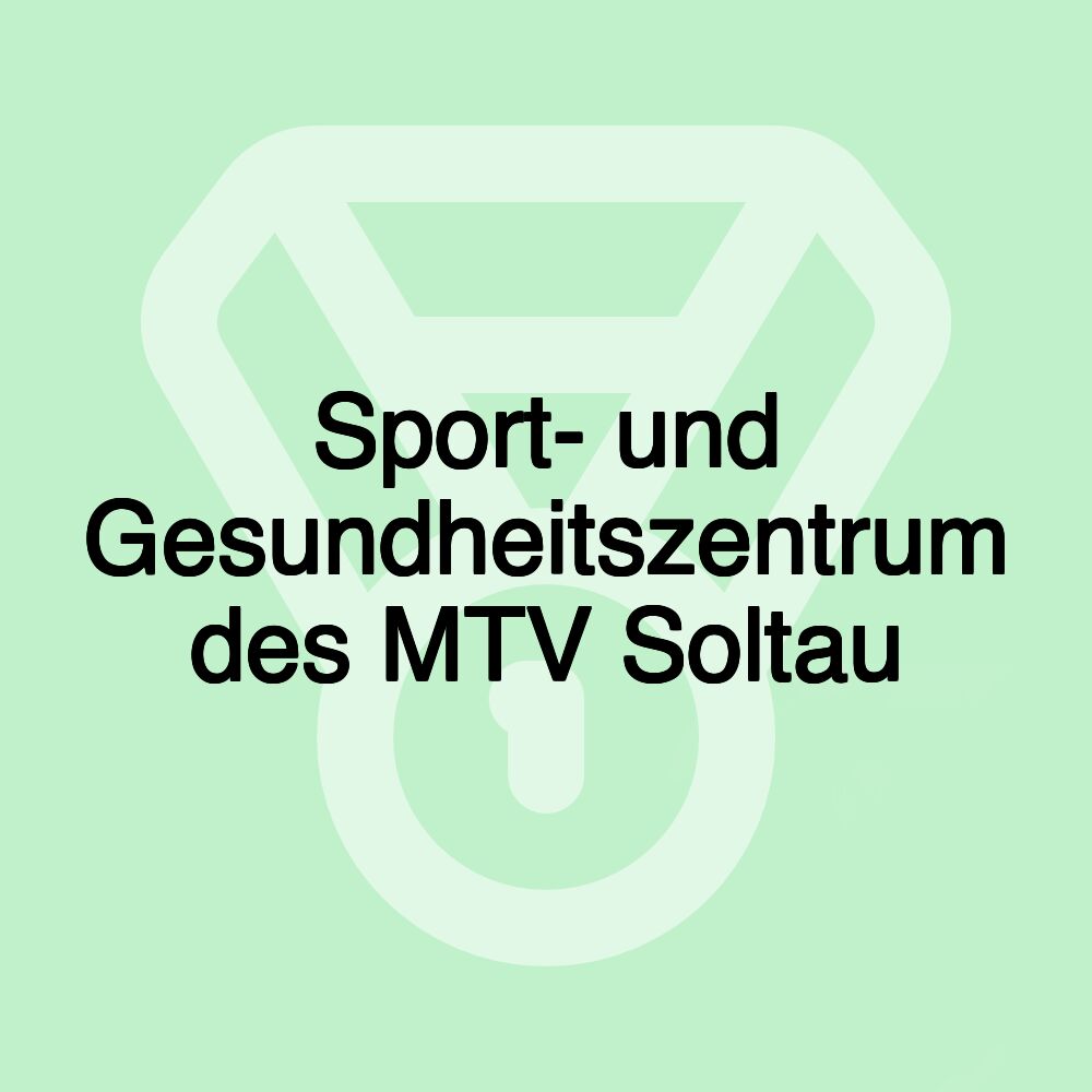 Sport- und Gesundheitszentrum des MTV Soltau