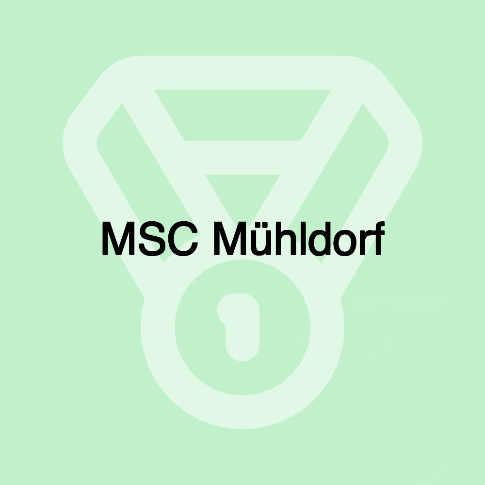 MSC Mühldorf