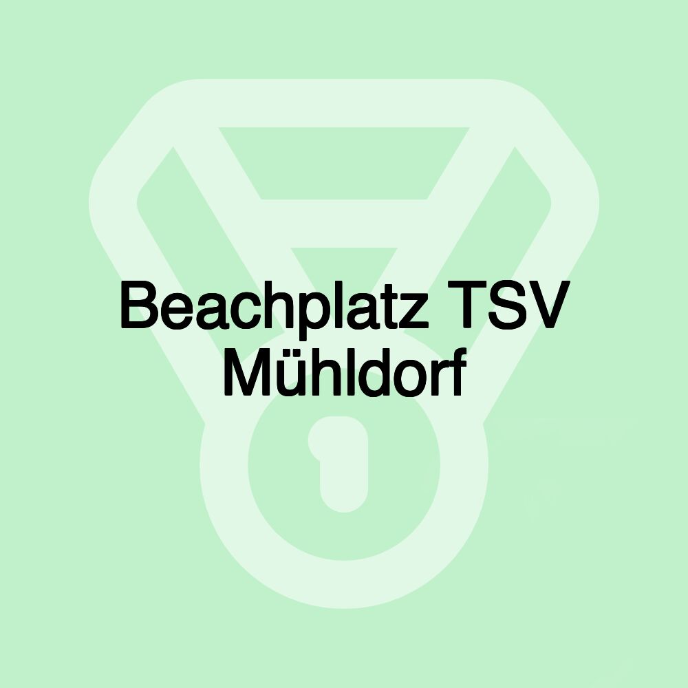 Beachplatz TSV Mühldorf