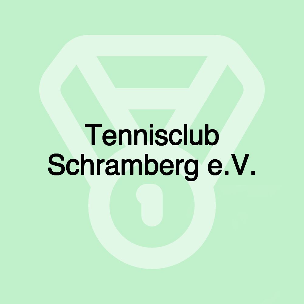 Tennisclub Schramberg e.V.