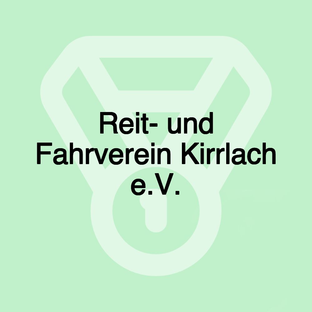 Reit- und Fahrverein Kirrlach e.V.