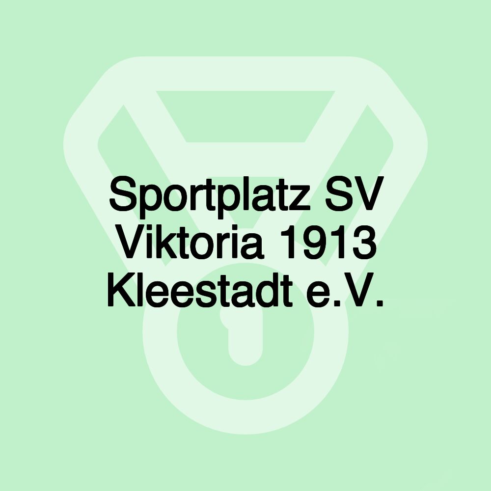 Sportplatz SV Viktoria 1913 Kleestadt e.V.