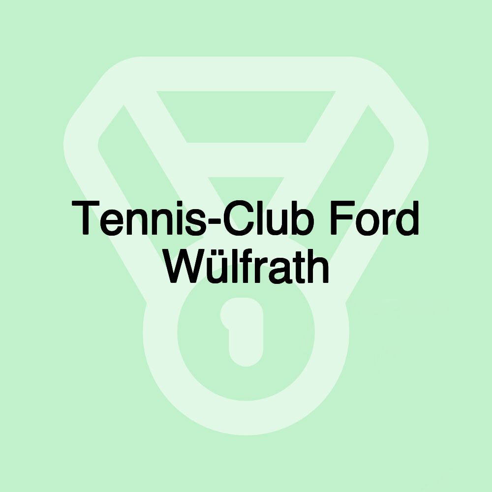 Tennis-Club Ford Wülfrath