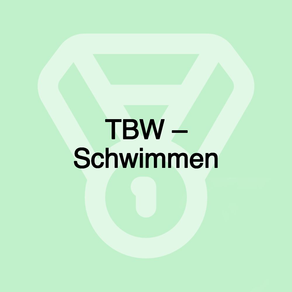 TBW – Schwimmen