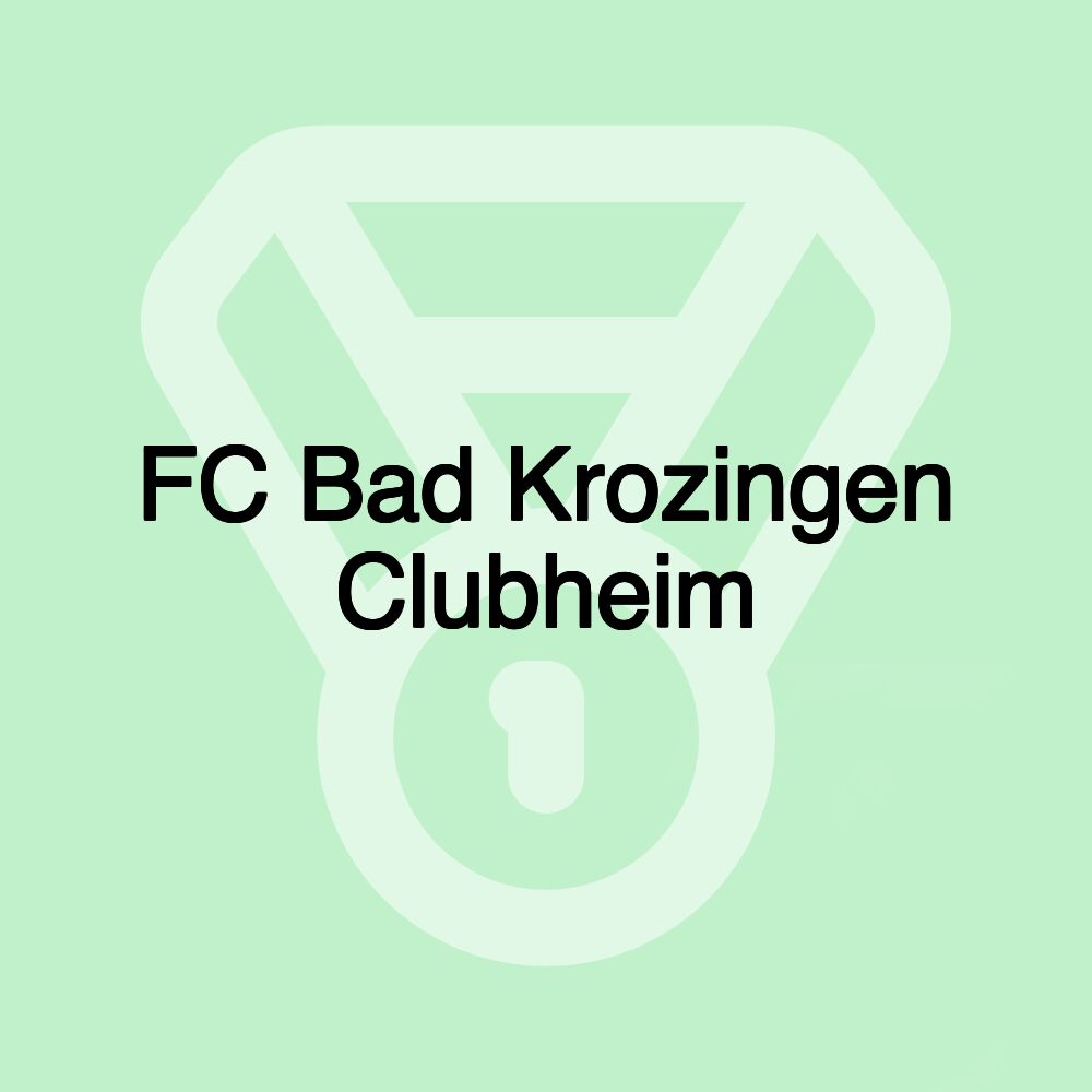 FC Bad Krozingen Clubheim