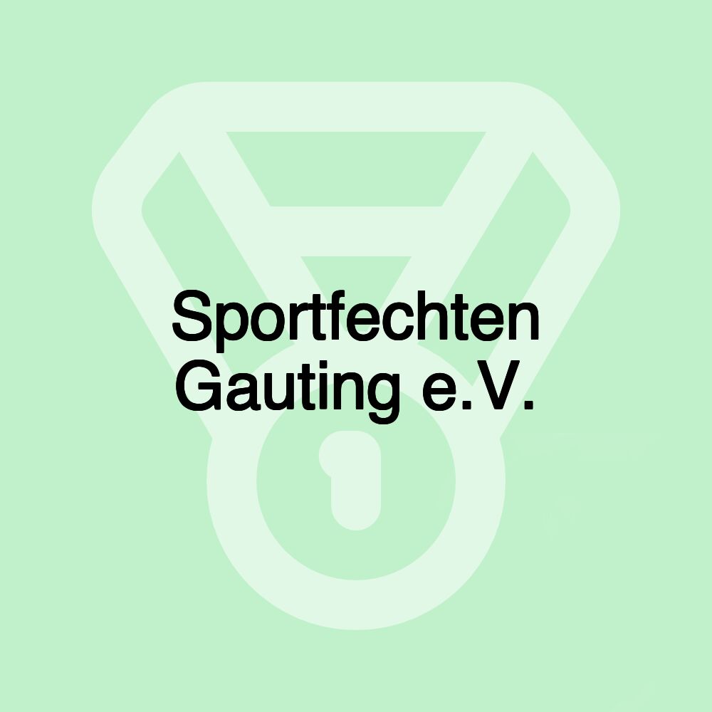 Sportfechten Gauting e.V.