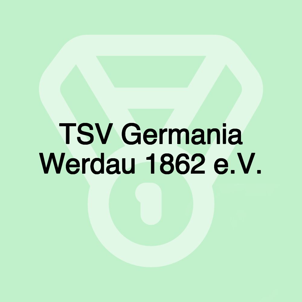 TSV Germania Werdau 1862 e.V.