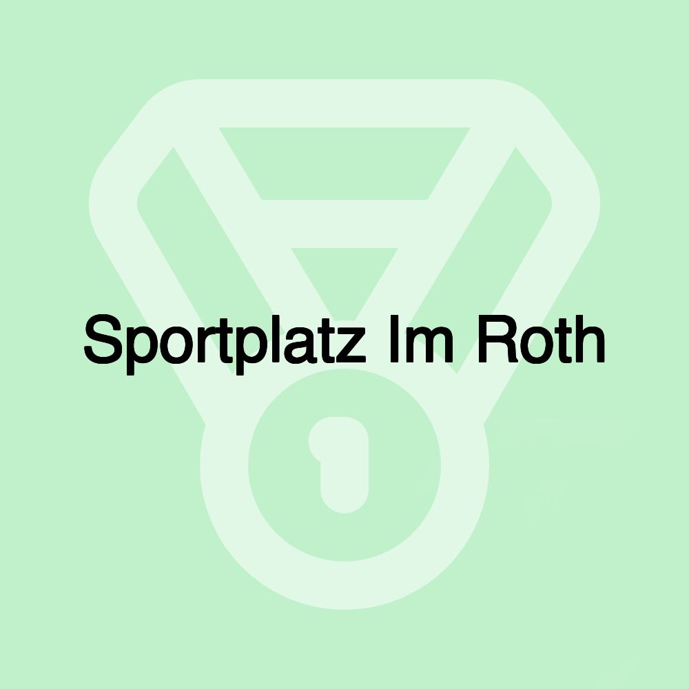 Sportplatz Im Roth