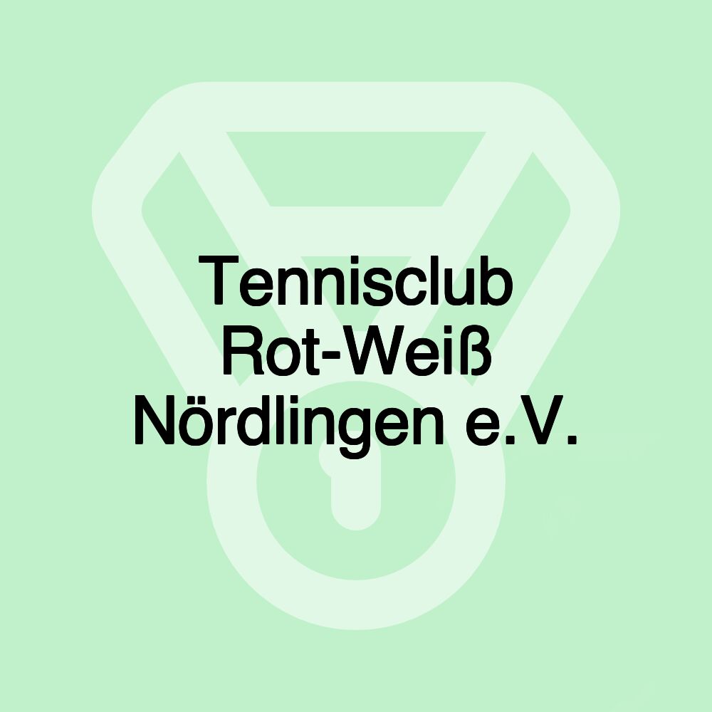 Tennisclub Rot-Weiß Nördlingen e.V.