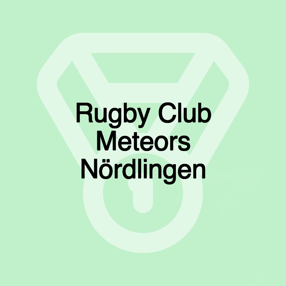 Rugby Club Meteors Nördlingen